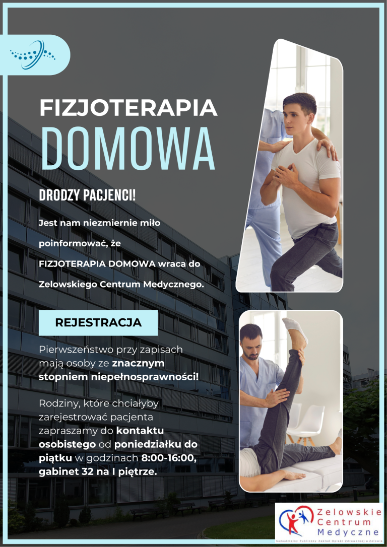 Fizjoterapia domowa wraca do Zelowskiego Centrum Medycznego!