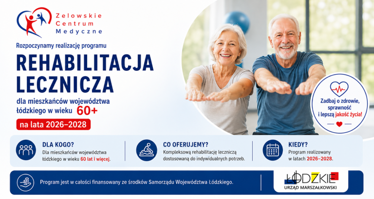 „Rehabilitacja lecznicza dla mieszkańców województwa łódzkiego w wieku 60+ na lata 2026–2028”
